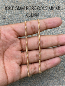 10KT  3MM ROSE GOLD MIAMI CUBAN (20”-26”)
